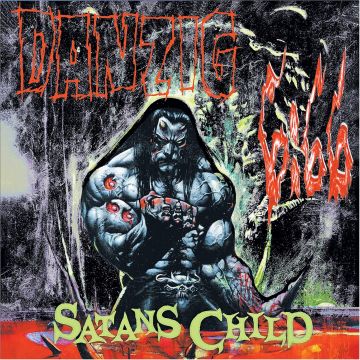 DANZIG - 6:66: SATAN'S CHILD