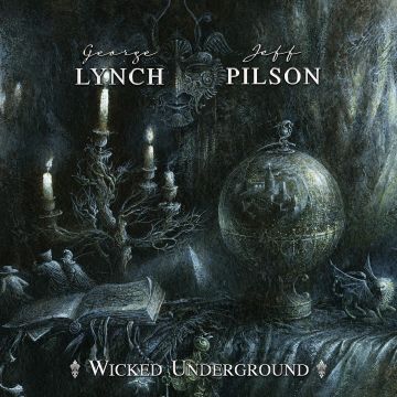 GEORGE; JEFF PILSON LYNCH - WICKED UNDERGROUND (GREEN VINYL)