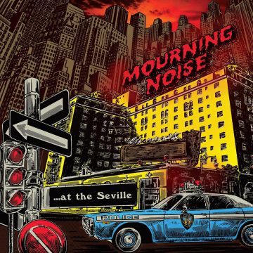 MOURNING NOISE - AT THE SEVILLE (BLUE 7INCH)