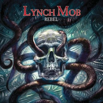 LYNCH MOB - REBEL (REISSUE)