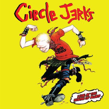CIRCLE JERKS - LIVE AT THE HOUSE OF BLUES (RED VINYL)