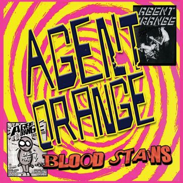 AGENT ORANGE - BLOODSTAINS (ORANGE 7INCH)