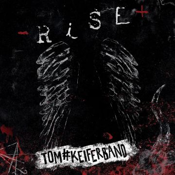 TOM KEIFER - RISE (SILVER/RED SPLATTER VINYL)