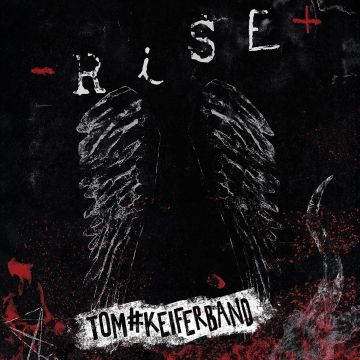 TOM KEIFER - RISE