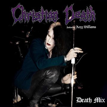 CHRISTIAN DEATH - DEATH MIX