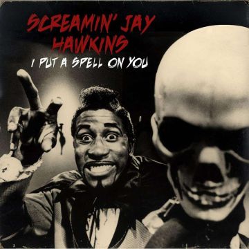 SCREAMIN'JAY HAWKINS - I PUT A SPELL ON YOU (PURPLE 7INCH)