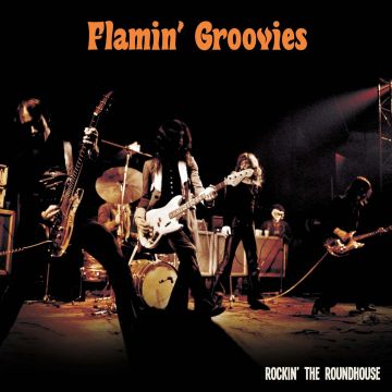 FLAMIN' GROOVIES - ROCKIN' THE ROUNDHOUSE (ORANGE VINYL)