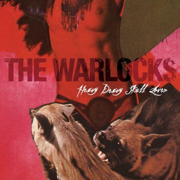 WARLOCKS - HEAVY DEAVY SKULL LOVER