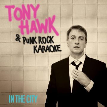 TONY; PUNK ROCK KARAOKE HAWK - IN THE CITY (RED VINYL)