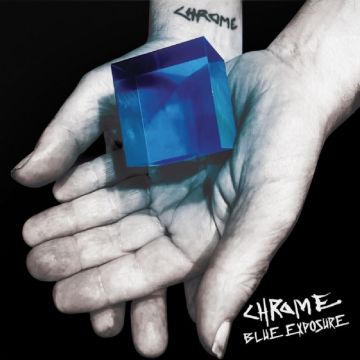 CHROME - BLUE EXPOSURE
