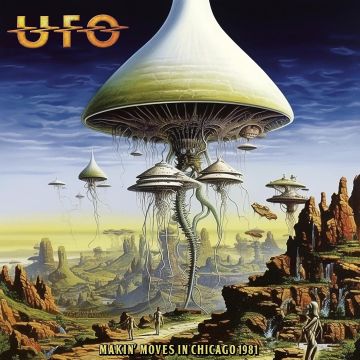 UFO - MAKIN' MOVES IN CHICAGO 1981