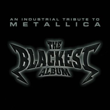 VARIOUS ARTISTS - BLACKEST ALBUM - TRIBUTE TO METALLICA