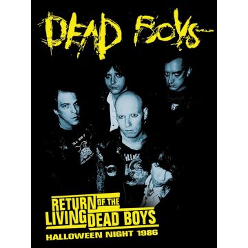 DEAD BOYS - RETURN OF THE LIVING DEAD: HALLOWEEN NIGHT 1986