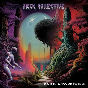 PROG COLLECTIVE - DARK ENCOUNTERS