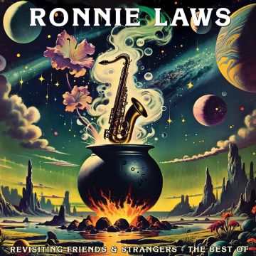 RONNIE LAWS - REVISITING FRIENDS & STRANGERS - THE BEST OF