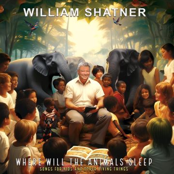 WILLIAM SHATNER - WHERE WILL THE ANIMALS SLEEP? SONGS FOR KIDS (GREEN VINYL)