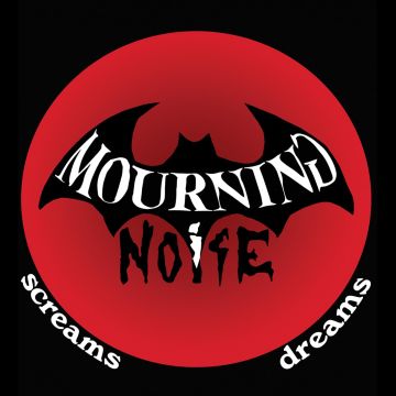 MOURNING NOISE - SCREAMS / DREAMS