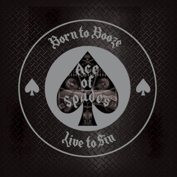ACE OF SPADES; ALAN DAVEY - BORN TO BOOZE LIVE TO SIN - A TRIBUTE TO MOTORHEAD (CLEAR VINYL)