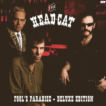 HEAD CAT - FOOL'S PARADISE (DIGI/DELUXE)