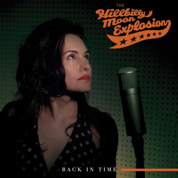 HILLBILLY MOON EXPLOSION - BACK IN TIME (WHITE VINYL)