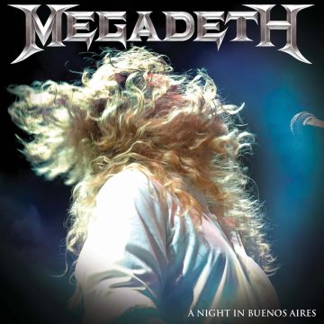 MEGADETH - NIGHT IN BUENOS AIRES