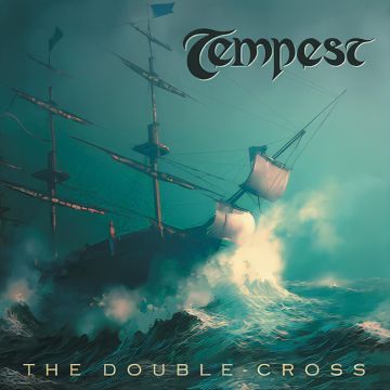 TEMPEST - DOUBLE-CROSS