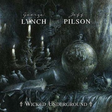 GEORGE; JEFF PILSON LYNCH - WICKED UNDERGROUND (GREEN VINYL/REISSUE)