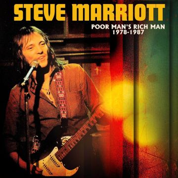 STEVE MARRIOTT - POOR MAN'S RICH MAN 1978-1987