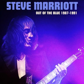 STEVE MARRIOTT - OUT OF THE BLUE 1987-1991