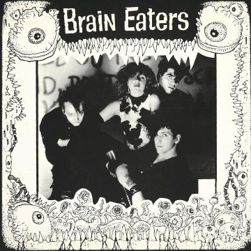 BRAIN EATERS - BRAIN EATERS