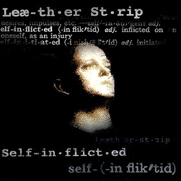 LEATHER STRIP - SELF-INFLICTED (COPPER VINYL)
