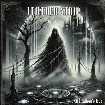 LEATHER STRIP - ALL HALLOW'S EVE (SILVER VINYL)