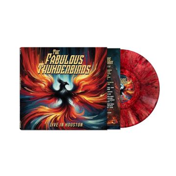 FABULOUS THUNDERBIRDS - LIVE IN HOUSTON (RED MARBLE VINYL/LIMITED EDITION)