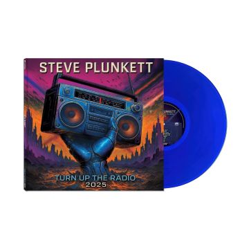 STEVE PLUNKETT - TURN UP THE RADIO 2025 (BLUE VINYL)