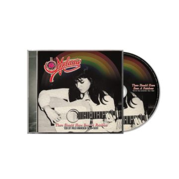 MELANIE - THERE SHOULD HAVE BEEN A RAINBOW - THE NY FOLK SESSIONS 1963-1965