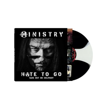 MINISTRY - HATE TO GO - TAKE OUT OR DELIVERY (LIMITED EDITION/BLACK/WHITE BU