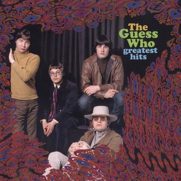 GUESS WHO - GREATEST HITS