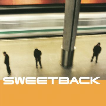 SWEETBACK - SWEETBACK (2LP/150G)
