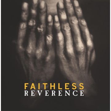 FAITHLESS - REVERENCE (140G/DL CODE)
