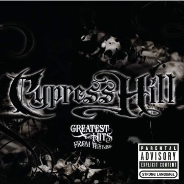 CYPRESS HILL - GREATEST HITS FROM THE BONG