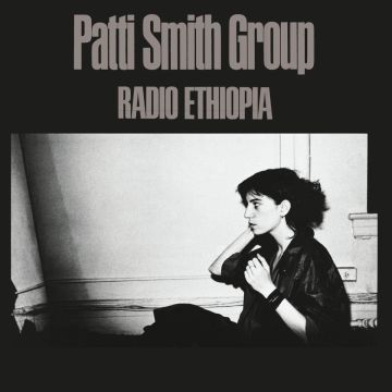 PATTI SMITH GROUP - RADIO ETHIOPIA (140G VINYL/DL)