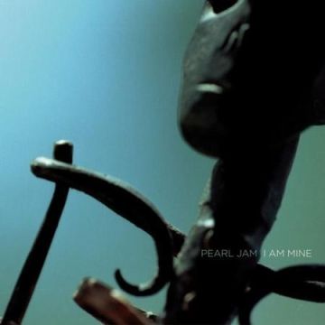 Pearl Jam - I Am Mine/Down