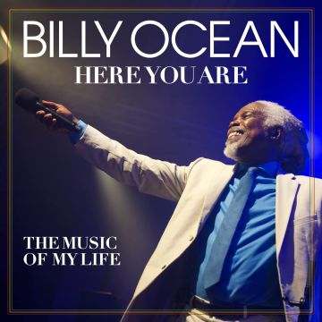 BILLY OCEAN - HERE YOU ARE: MUSIC OF MY LIFE