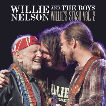 WILLIE NELSON - WILLIE AND THE BOYS: WILLIE'S STASH VOL. 2 (150G VINYL)