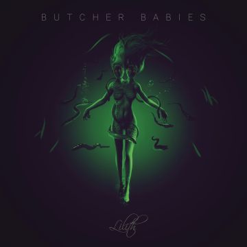 BUTCHER BABIES - LILITH