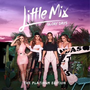 [CD/DVD] LITTLE MIX - GLORY DAYS: PLATINUM EDITION