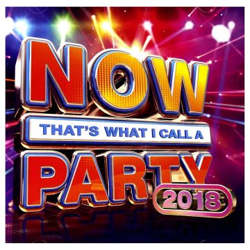 VARIOUS ARTISTS - NOW THAT'S WHAT I CALL A PARTY 2018