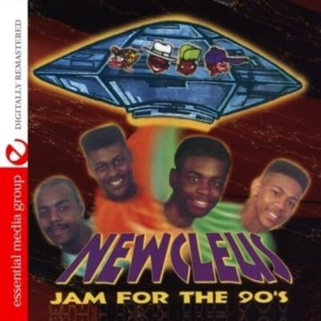 NEWCLEUS - JAM FOR THE 90'S