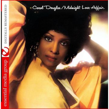 CAROL DOUGLAS - MIDNIGHT LOVE AFFAIR
