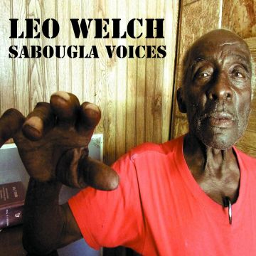 LEO WELCH - SABOUGLA VOICES